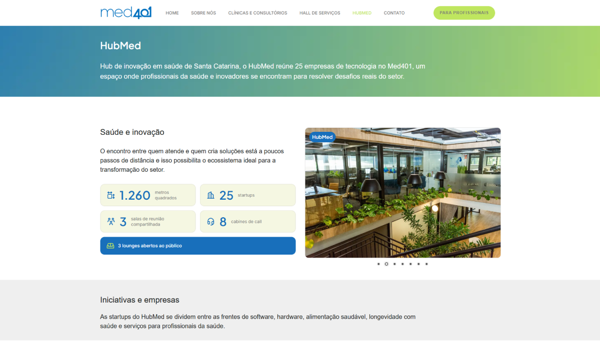 Captura de tela da página “HubMed” do Medquarenta e um mostra informações sobre o hub de inovação em saúde, com vinte e cinco startups, áreas compartilhadas e foto do espaço interno com escritórios e plantas.